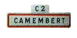 Panneau routier "Camembert"