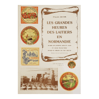 Couverture : Les grandes heures des laitiers en Normandie